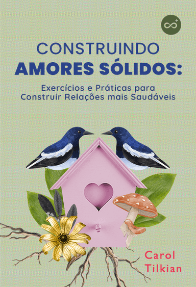 Construindo Amores Sólidos