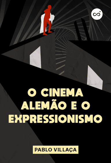 O Cinema Alemão e o Expressionismo