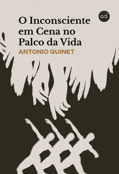 O Inconsciente em Cena no Palco da Vida