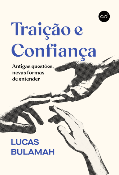 Traição e Confiança