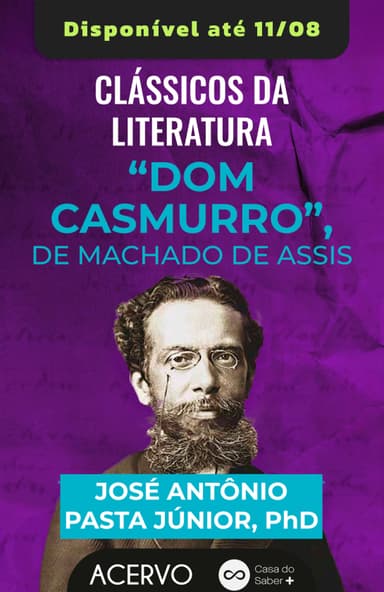 Clássicos da Literatura: Dom Casmurro