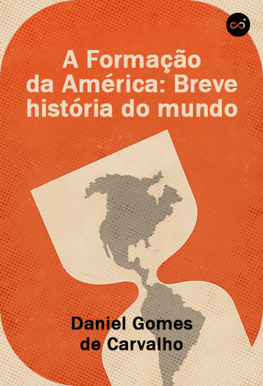 A Formação da América