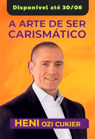 A Arte de Ser Carismático