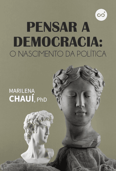 Pensar a Democracia – O Nascimento da Política