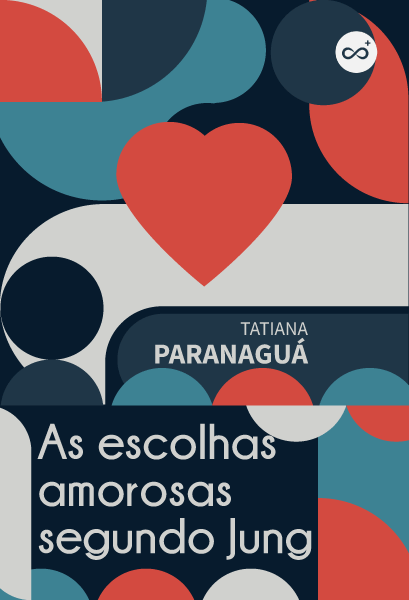 As Escolhas Amorosas Segundo Jung