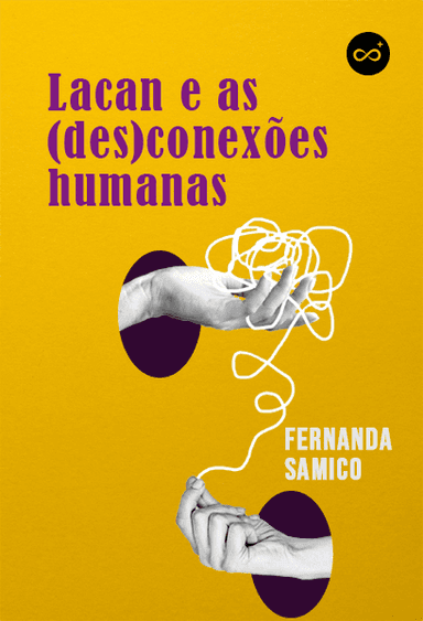 Lacan e as (des)conexões humanas