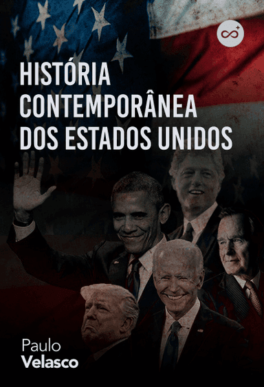 História Contemporânea dos Estados Unidos