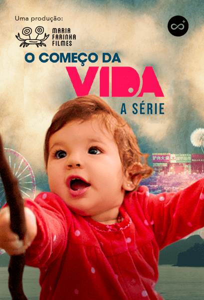 O Começo da Vida