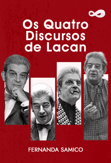 Os Quatro Discursos de Lacan