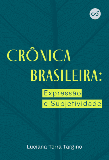 Crônica Brasileira: Expressão e Subjetividade