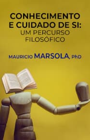 Conhecimento e Cuidado de Si: Um Percurso Filosófico