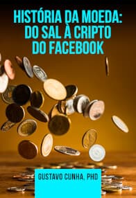 Moeda: do Sal à Cripto do Facebook