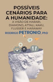 Possíveis Cenários para a Humanidade