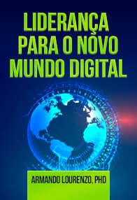 Liderança para o Novo Mundo Digital