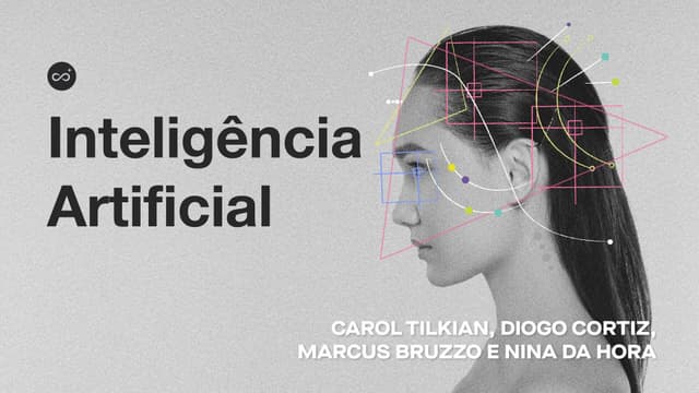 Episódio 2 | Poder, ética e sociedade: as encruzilhadas urgentes: Dilemas da Inteligência Artificial - Marcus Bruzzo, Nina da Hora e mais