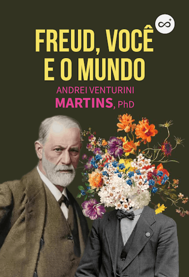 Freud, Você e o Mundo