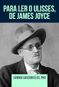Para Ler o Ulisses, de James Joyce