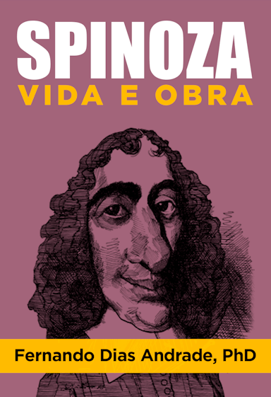 Spinoza: Vida e Obra